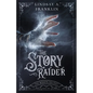 The Story Raider: Volume 2 - Paperback