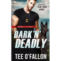 Dark 'N' Deadly - Paperback