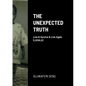 The Unexpected Truth: Live & Survive & Live Again (LASALA) - Paperback