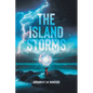 The Island of Storms - Paperback