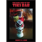 The Dark Lord of the Tiki Bar - Hardcover