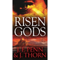 Risen Gods - Hardcover