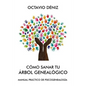 Como sanar tu arbol genealogico - Paperback