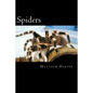 Spiders: A Fascinating Book Containing Spider Facts, Trivia, Images & Memory Recall Quiz: Suitable for Adults & Children - Paperback