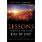 Lessons Through the Word - Day by Day - Paperback