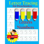 Letter Tracing: Preschool Letters and Numbers: Letter Books for Preschool: Preschool Activity Book: Preschool LetterTracing: Preschool Numbers Workboo - Paperback