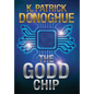 The GODD Chip - Hardcover