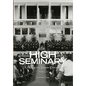 High Seminary: Vol. 2:: A History of Clemson University, 1964-2000 - Hardcover