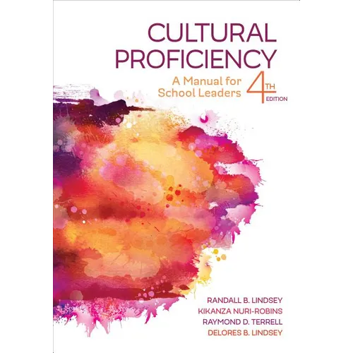 Cultural Proficiency: A Manual for School Leaders - Paperback