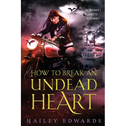 How to Break an Undead Heart - Paperback