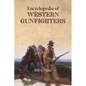 Encyclopedia of Western Gunfighters - Paperback