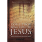 Come Thou Long-Expected Jesus: Advent and Christmas with Charles Wesley - Paperback