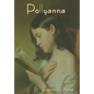 Pollyanna - Hardcover