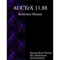 AUCTeX 11.88 Reference Manual: A sophisticated TeX environment for Emacs - Paperback