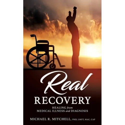 Real Recovery - Paperback