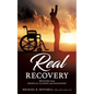 Real Recovery - Paperback