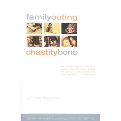 Family Outing: A Guide to the Coming-Out Process for Gays, Lesbians, & Their Families - Paperback