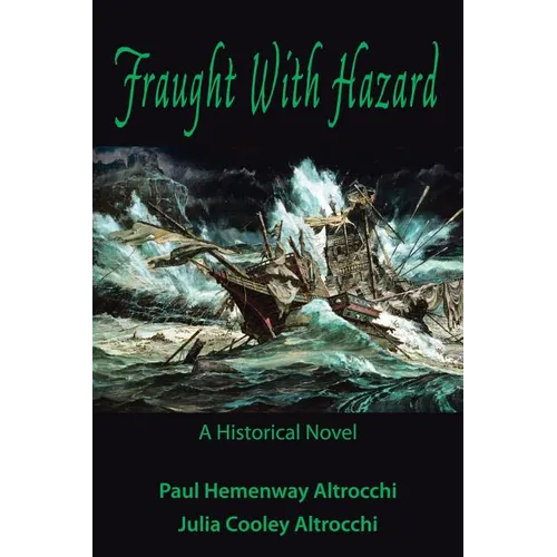 Fraught with Hazard: The Heroic Saga of Shipwrecked Armada Survivors in Ireland - Paperback
