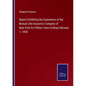 Report Exhibiting the Experience of the Mutual Life Insurance Company of New-York for Fifteen Years Ending February 1, 1858 - Paperback