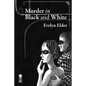 Murder in Black & White TPB - Paperback