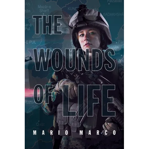 The Wounds of Life - Paperback