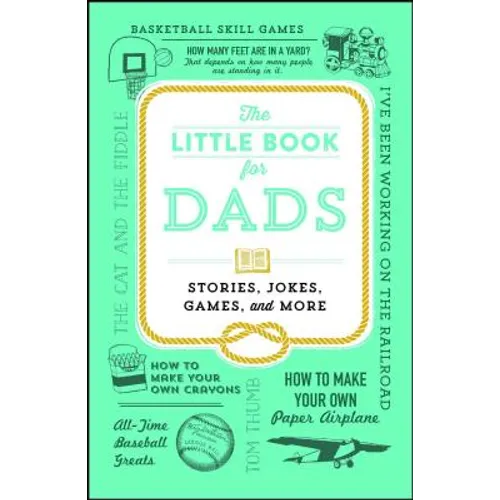 Little Book for Dads: Stories, Jokes, Games, and More - Paperback