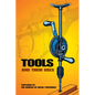 Tools and Their Uses - Paperback