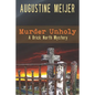 Murder Unholy: A Brick Northy Mystery - Paperback