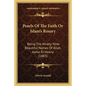 Pearls Of The Faith Or Islam's Rosary: Being The Ninety-Nine Beautiful Names Of Allah, Asma-El-Husna (1883) - Paperback