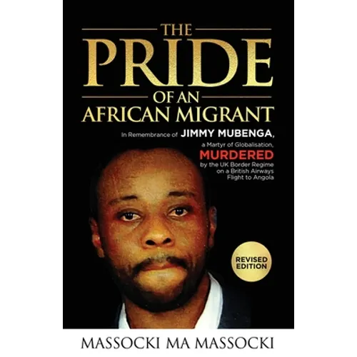 The Pride of an African Migrant: Revised Edition - Paperback