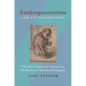 Anthropocentrism and Its Discontents: The Moral Status of Animals in the History of Western Philosophy - Paperback