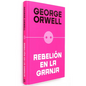 Rebelión En La Granja (Edición Definitiva Avalada Por the Orwell Estate) / Animal Farm (Definitive Text Endorsed by the Orwell Foundation - Hardcover