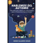 Hablemos de Autismo - Paperback