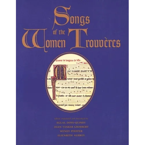 Songs of the Women Trouveres - Paperback