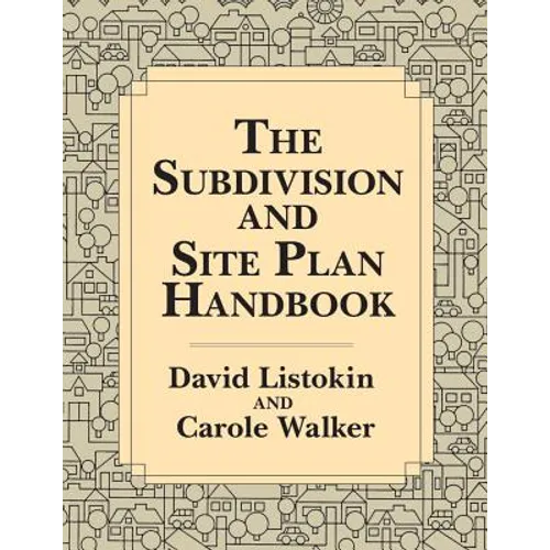 The Subdivision and Site Plan Handbook - Paperback
