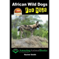 African Wild Dogs For Kids - Paperback