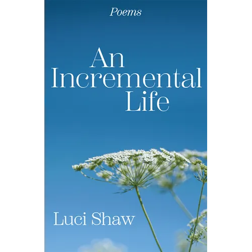 An Incremental Life: Poems - Paperback