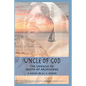 Uncle of God: The Voyages of Joseph of Arimathea - Paperback