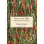 The Caravanserai Stories: Mellified Man - Hardcover