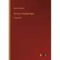 The City of Dreadful Night: in large print - Paperback