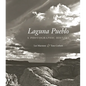 Laguna Pueblo: A Photographic History - Hardcover