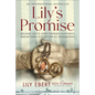 Lily's Promise: Holding on to Hope Through Auschwitz and Beyond--A Story for All Generations - Paperback