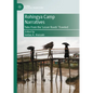 Rohingya Camp Narratives: Tales from the 'Lesser Roads' Traveled - Hardcover