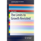 The Limits to Growth Revisited - Paperback