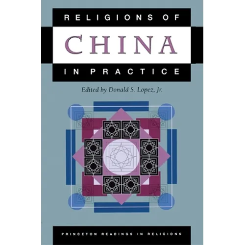 Religions of China in Practice - Paperback