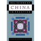 Religions of China in Practice - Paperback