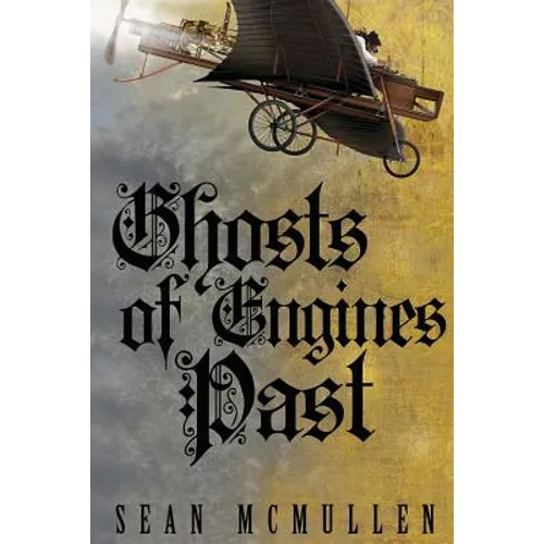 Ghosts of Engines Past - Paperback