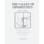 The Valley of Opportunity: A History of West-Central Colorado - Paperback