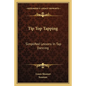 Tip Top Tapping: Simplified Lessons in Tap Dancing - Paperback