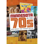 Minnesota in the '70s - Paperback